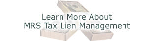 Learn More About MRS Tax Lien Management
